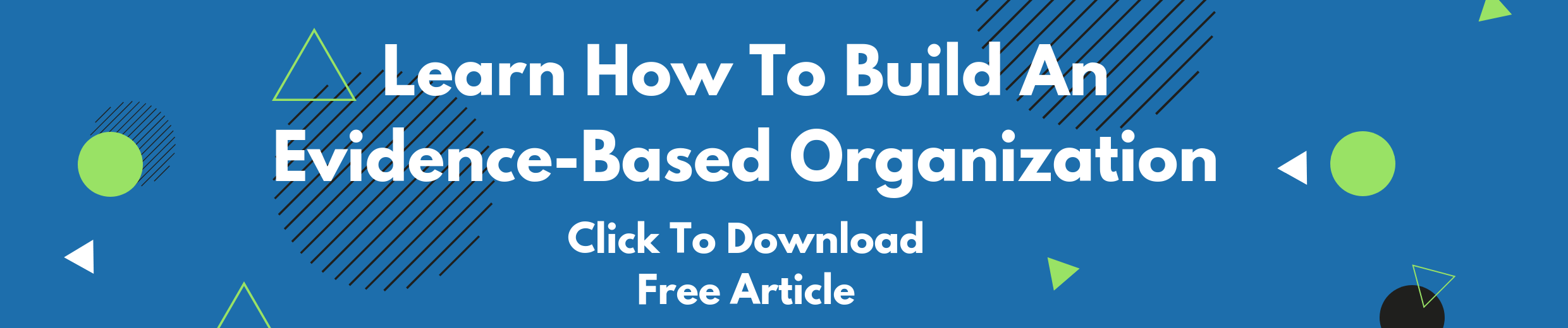 Evidence Based Organization Free Article